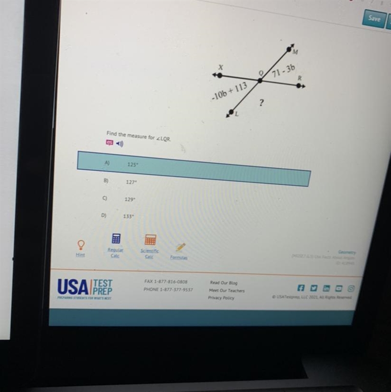 Х 71 - 3b R - 10b + 113 ? Find the measure for LQR. A) 125 B) 127 C) 129° D) 133 Geometry-example-1