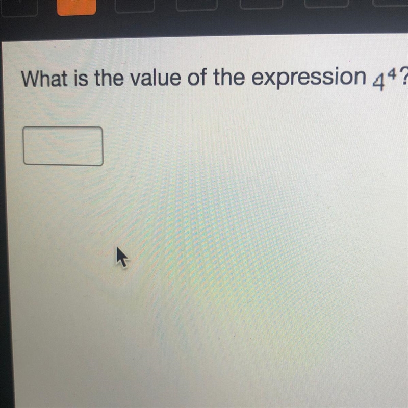 HURRYYYYY What is the value of the expression 4’4?-example-1