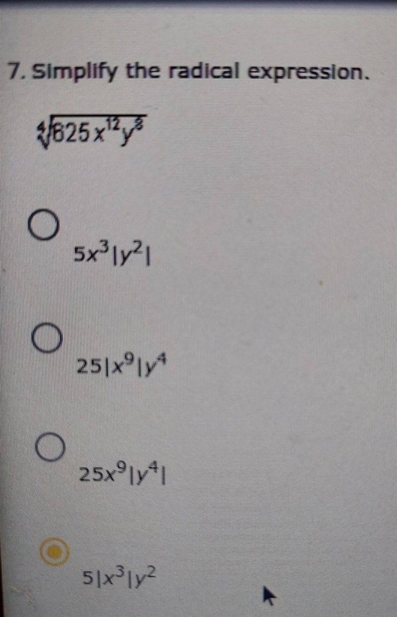 Simplify the radical expression ⁴√625x¹²y⁸ Not sure if it's A or D PLEASE HELP ​-example-1