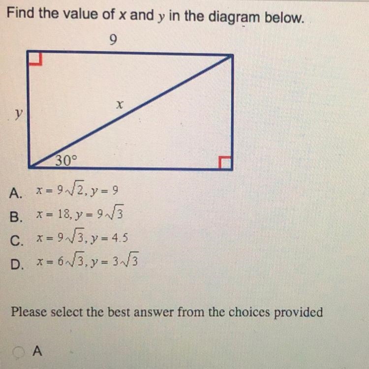 Find the value of x and y in the diagram below. A. X= 9/2, y = 9 B. x = 18, y = 9-13 C-example-1