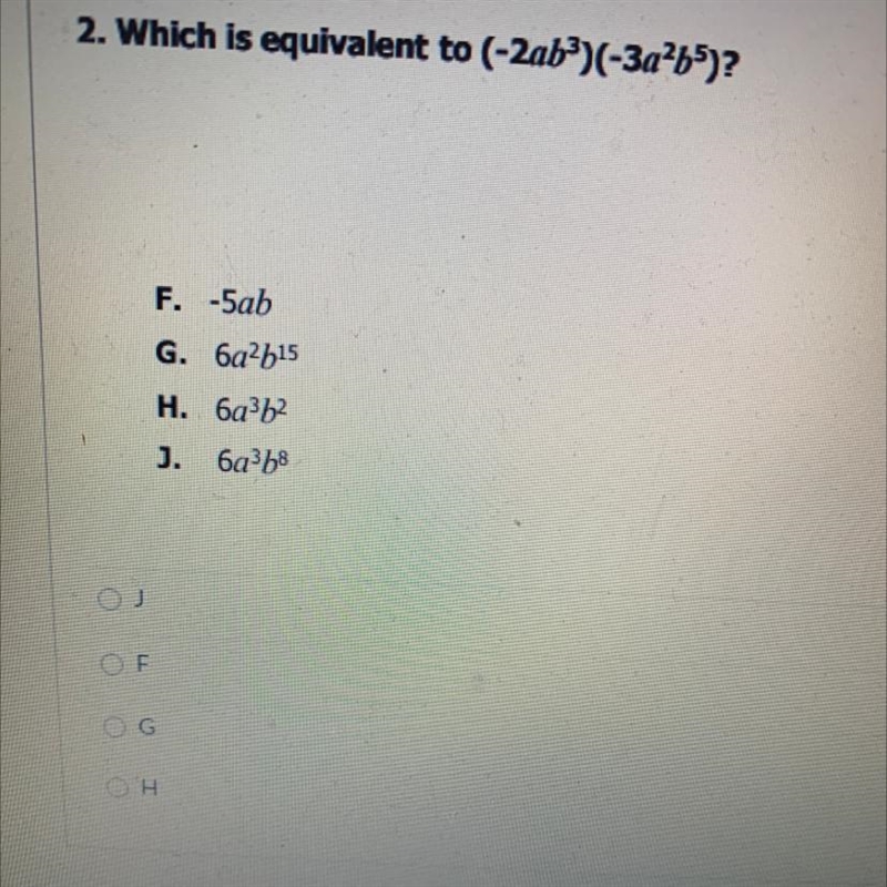 Which is equivalent to (-2ab^3)(-3a^2b^5)?-example-1