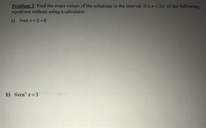 Find the exact values of the solutions in the interval 0 <= x < 2pi of the following-example-1