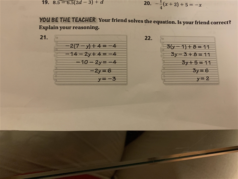 Your friend solves the question is your friend correct? Explain your reasoning Someone-example-1