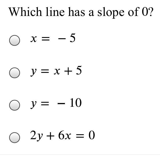 Which line has a slope of 0?-example-1