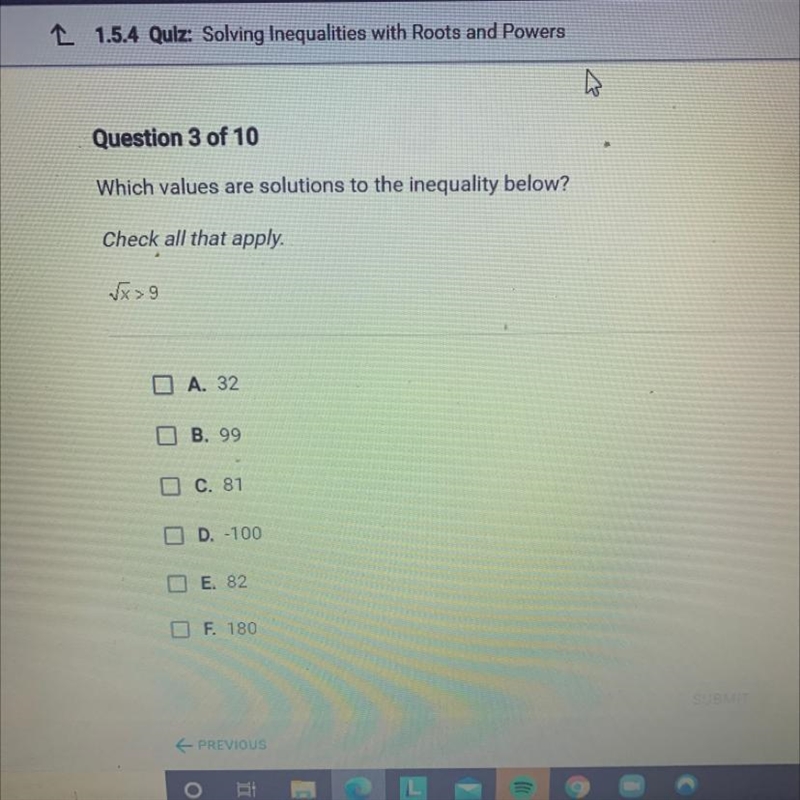 What values are solutions to the inequality below ? X<9 SOMEONE HELP ME FASTTTT-example-1