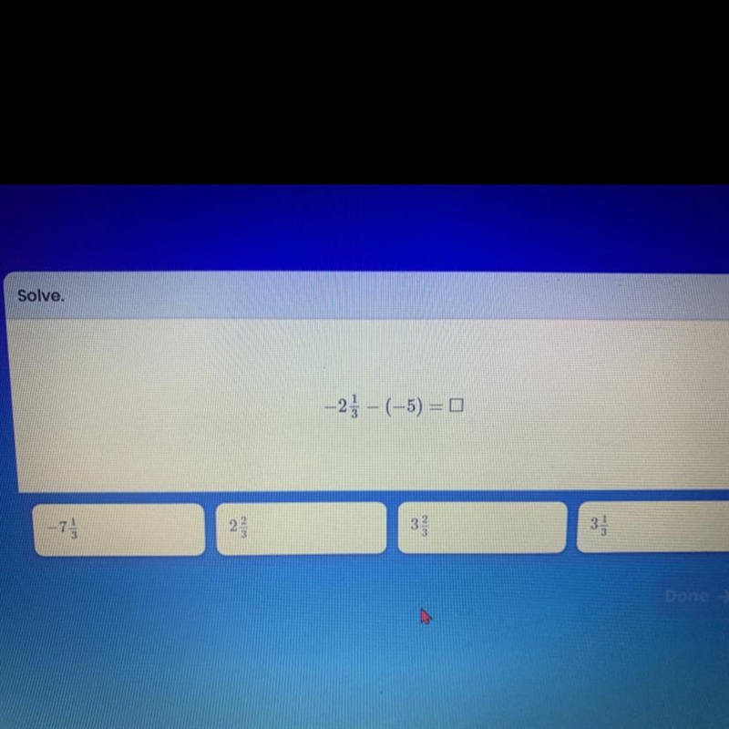 -2 1/3 - (-5) = what the answer-example-1