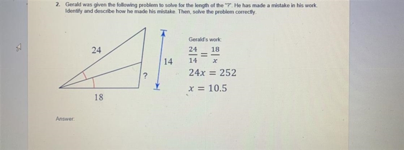 2. Gerald was given the following problem to solve for the length of the "?&quot-example-1