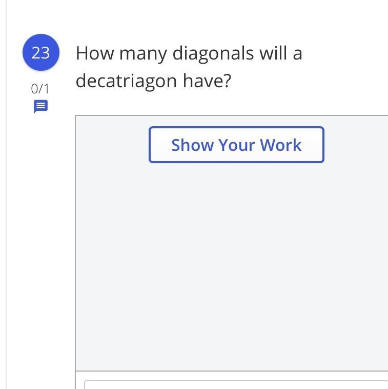 How many diagonals will a decatriagon have?-example-1