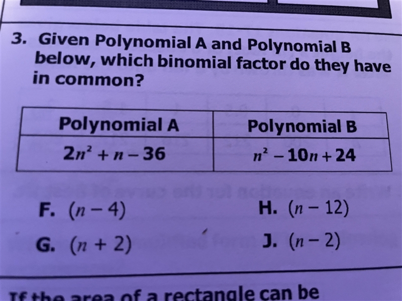 Given polynomial A and polynomial B below, which binomial factor do they have in common-example-1