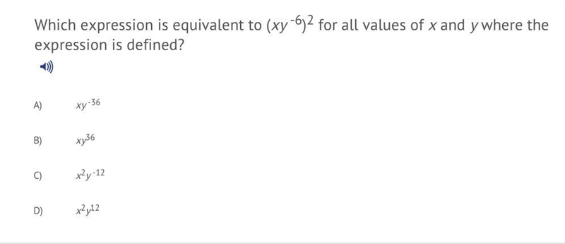 Which expression is equivalent to (xy^-6)^2 for all values of x and y where the expression-example-1