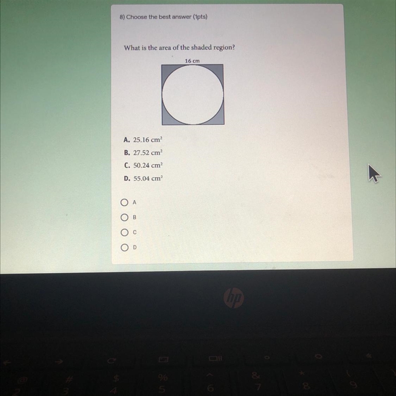 What is the area of the shaded region? 16 cm A. 25.16 cm B. 27.52 cm C. 50.24 cm D-example-1