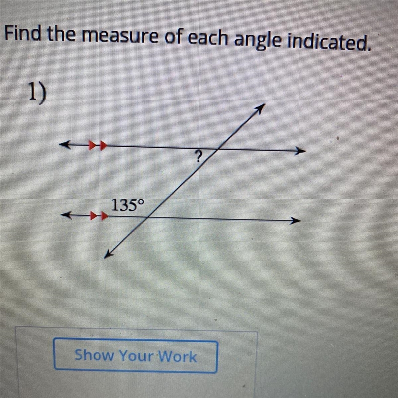 Find the measure of each angle indicated-example-1