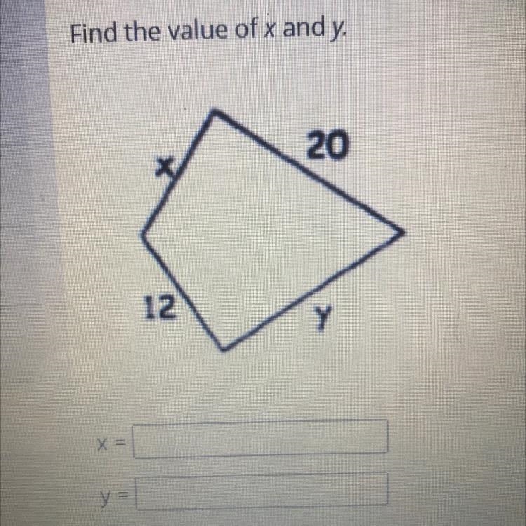 Trapezoid.mp4 Find the value of x and y. Rek2 20 x 12 Y x = y =-example-1