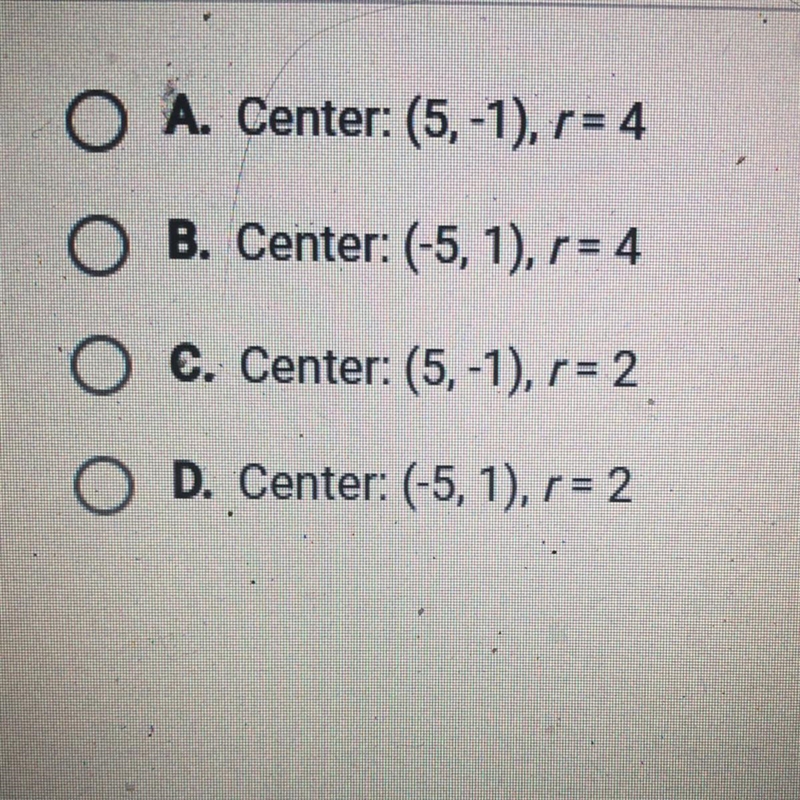 Ldentify the center and radius of the circle (x-5)^2 + (y+1)^2=4.-example-1