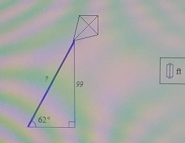 A kite is flying 99 ft off the ground, and its string is pulled taut. The angle of-example-1