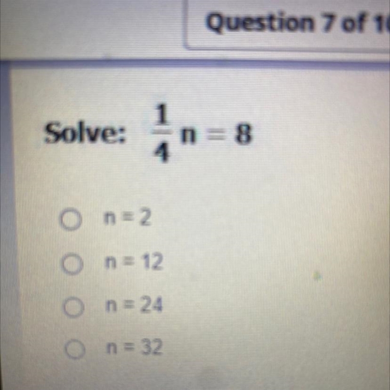 Solve: n = 8 4 O n = 2 0 n = 12 Ô n = 24 0 n = 32-example-1