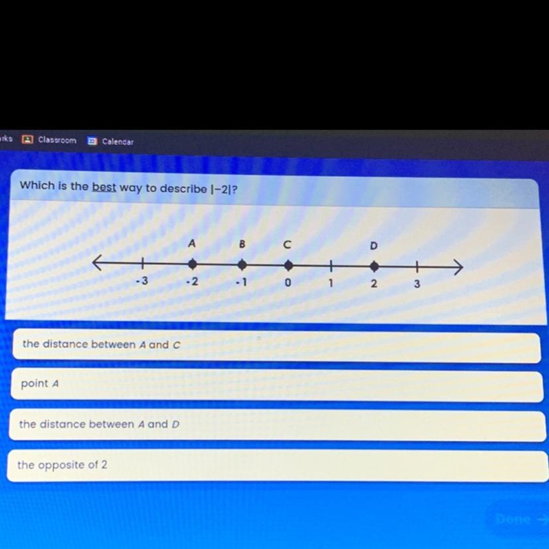 Which is the best way to describe |-2|?-example-1