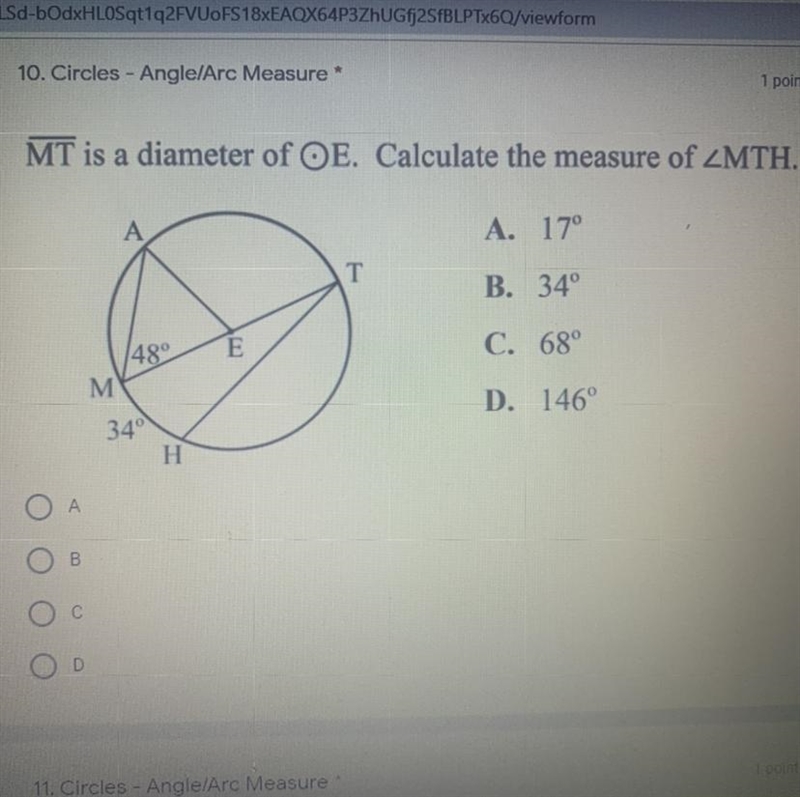 MT is a diameter of OE. Calculate the measure of ZMTH. A. 17° B. 34° C. 68° D. 146 NEED-example-1