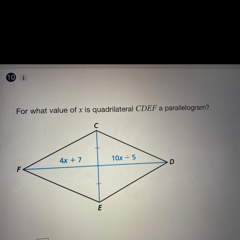 For what value of x is quadrilateral CDEF a parallelogram?-example-1