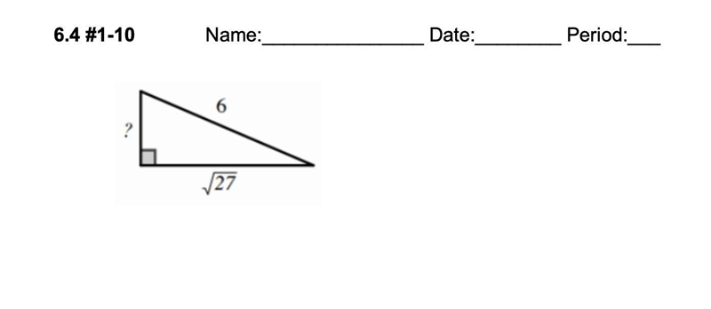 Find the missing side of each right triangle (Pythagorean’s #Theorem)-example-1