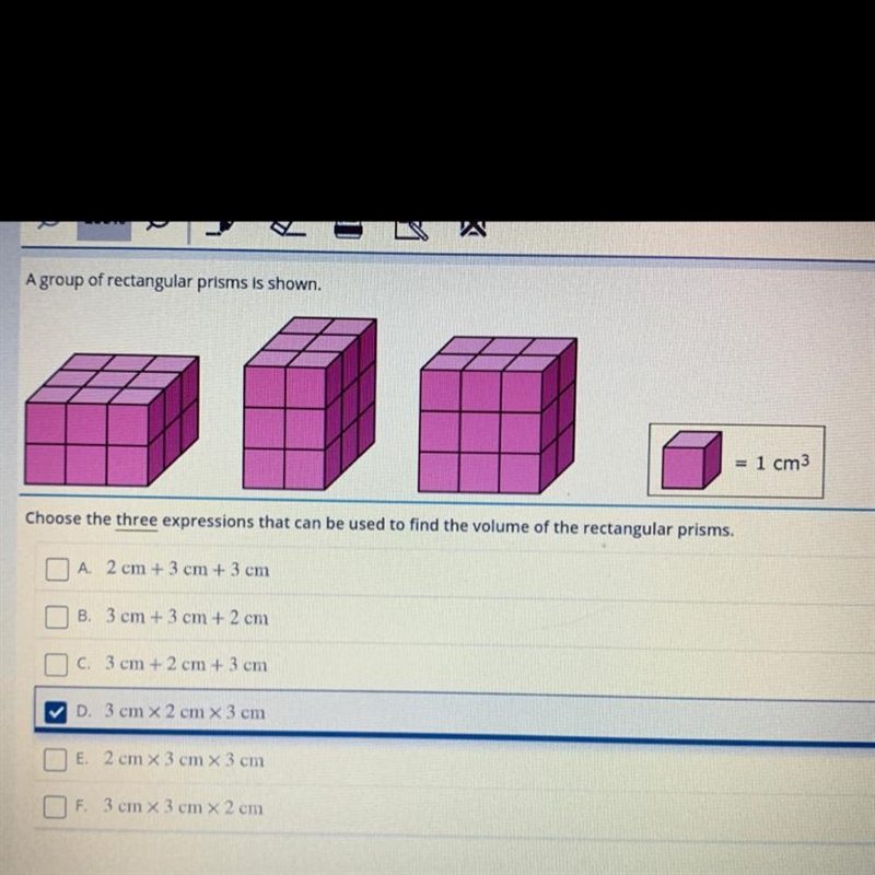 A group of rectangular prisms is shown. = 1 cm3 Choose the three expressions that-example-1