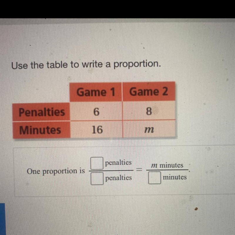 ( PLEASE HELP )Use the table to write a proportion .-example-1