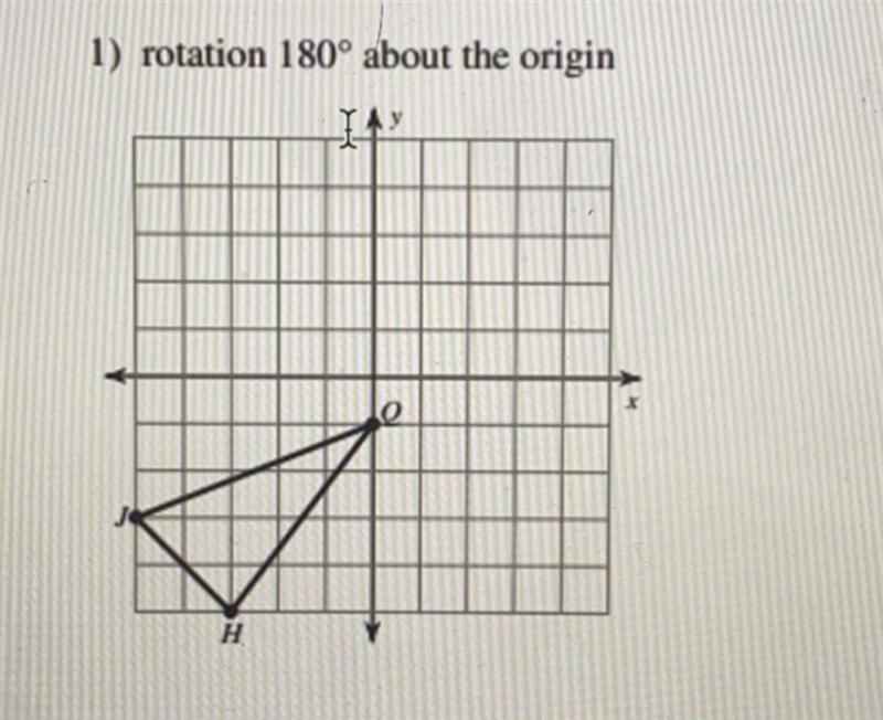 1) rotation 180° about the origin-example-1