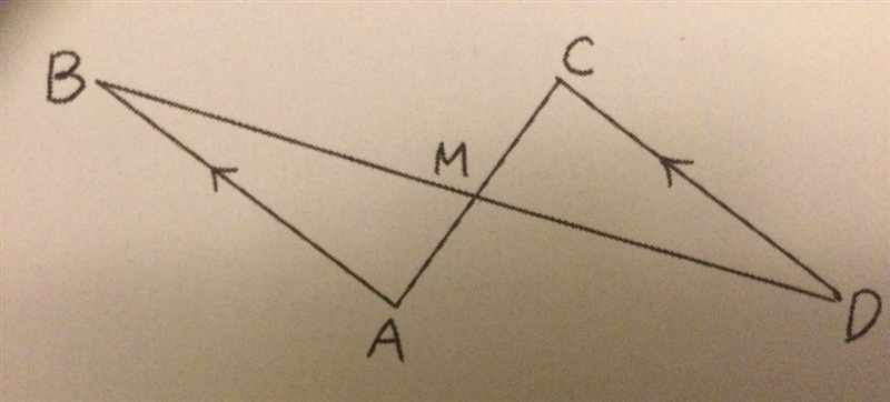 In the diagram given, AB is parallel to DC. If M is the midpoint of AC, must it also-example-1