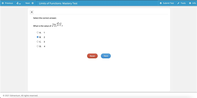 What is the value of lim x 1 (x2-1/ x-1 )? A. 1 B. 2 C. 3 D. 4-example-1