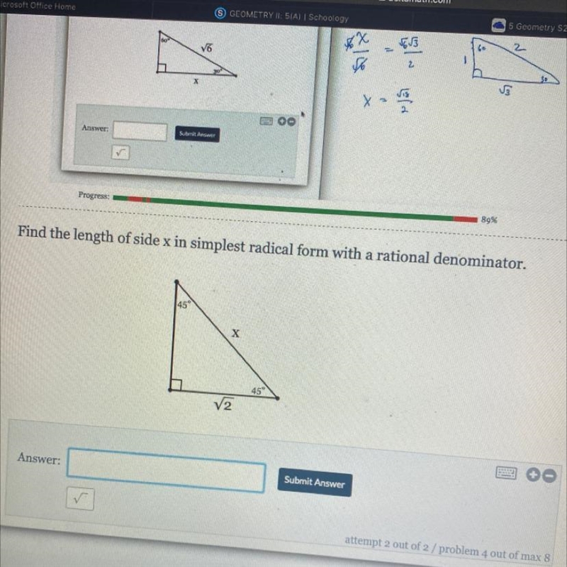 HELP HELP PIC ADDED: Progress: 80% Find the length of side x in simplest radical form-example-1