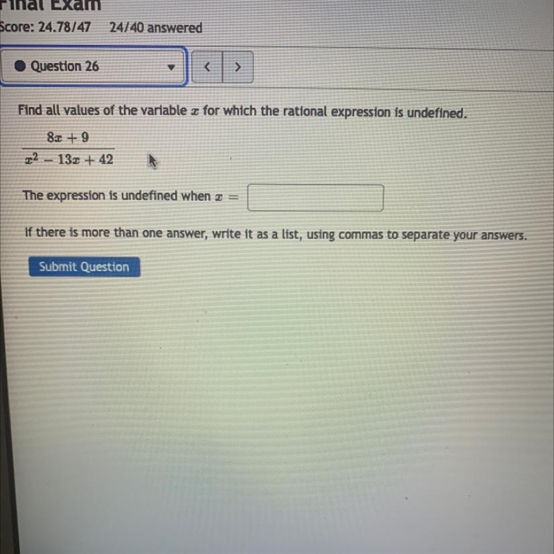 Find all values of the variable x for which the rational expression is undefined. 8x-example-1