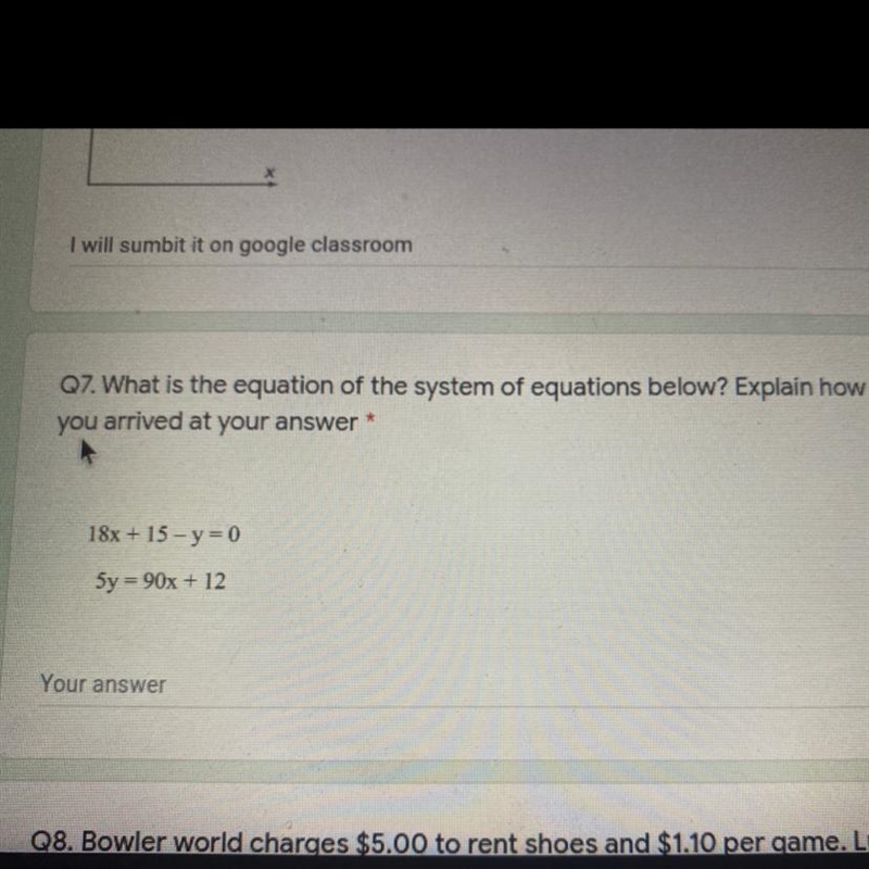 Q7. What is the equation of the system of equations below? Explain how you arrived-example-1