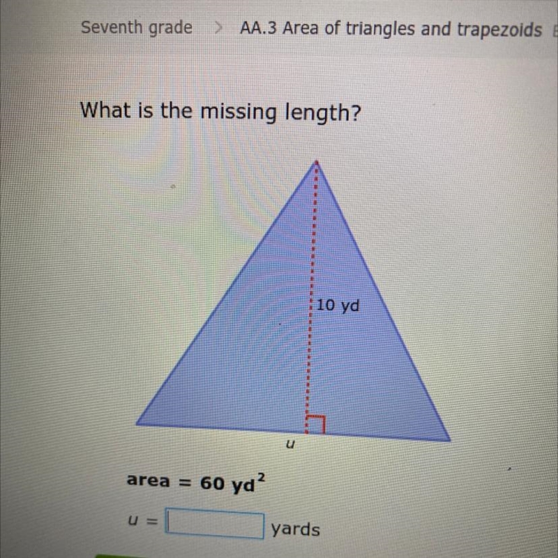 What is the missing length? 10 yd u area = 60 yd?-example-1