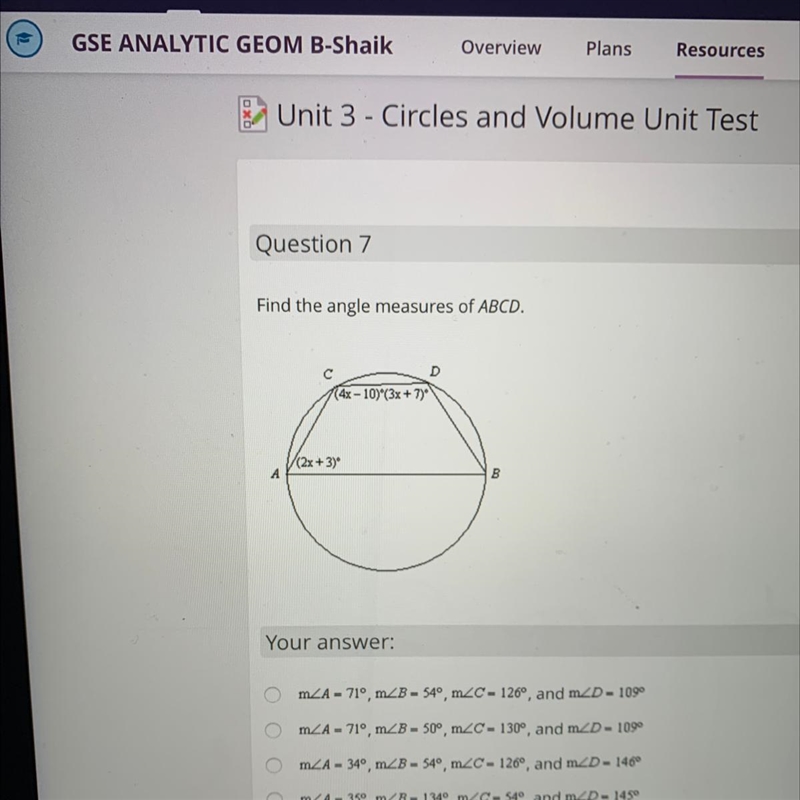 Question 7 Find the angle measures of ABCD.-example-1