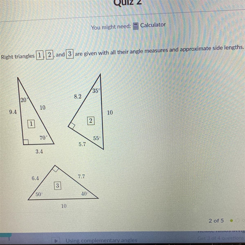 Right triangles 1, 2, and 3 are given with all their angle measures and approximate-example-1