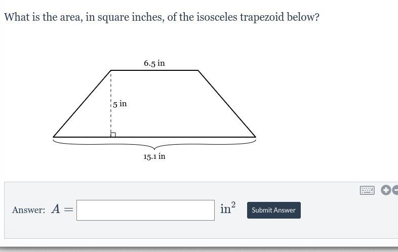 What is the area, in square inches, of the isosceles trapezoid below?-example-1