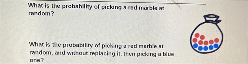 What is the probability of picking a rod marble at random? What is the probability-example-1