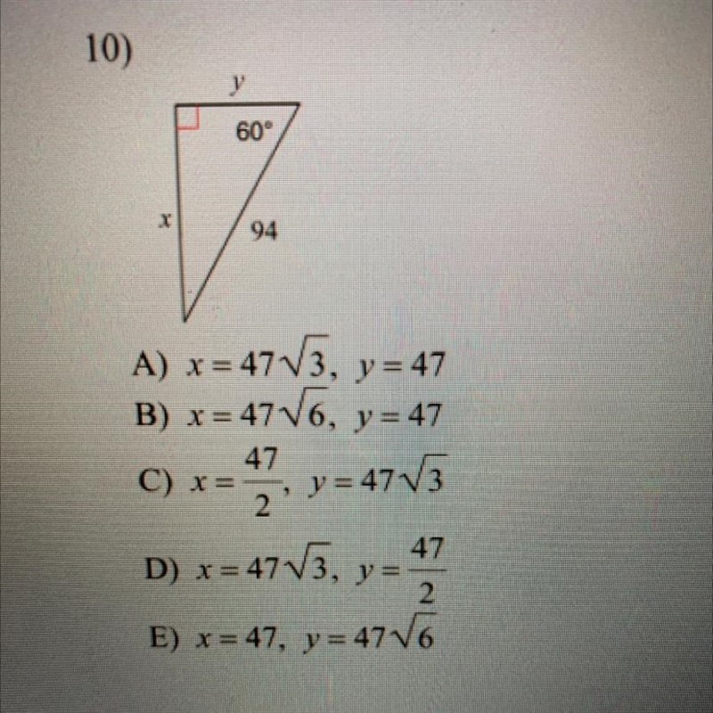 60° Y A) x=47V3, y = 47 B) x=47V6, y = 47 C) *=*?, y=4713 D) x = 47V3, y=47 E) x = 47, v-example-1