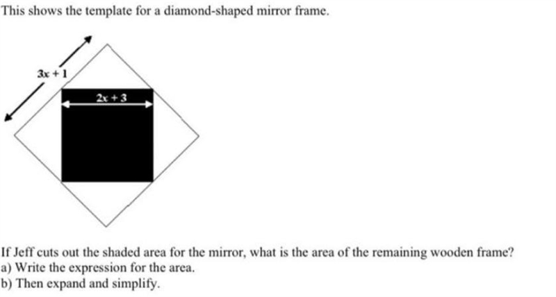 This shows the template for a diamond-shaped mirror frame. (View attachment) If Jeff-example-1