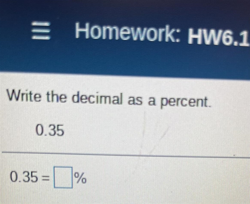 Write the decimal as a percent. 0.35=__%-example-1