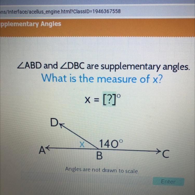 ZABD and ZDBC are supplementary angles. What is the measure of x? x = [?]° DK Х AK-example-1