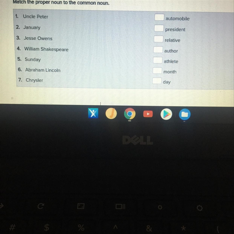 Match the proper noun to the common noun. 1. Uncle Peter automobile 2. January president-example-1