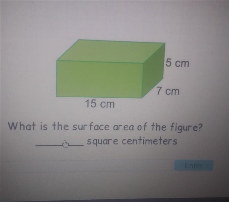 5 cm 7 cm 15 cm What is the surface area of the figure? by square centimeters ​-example-1