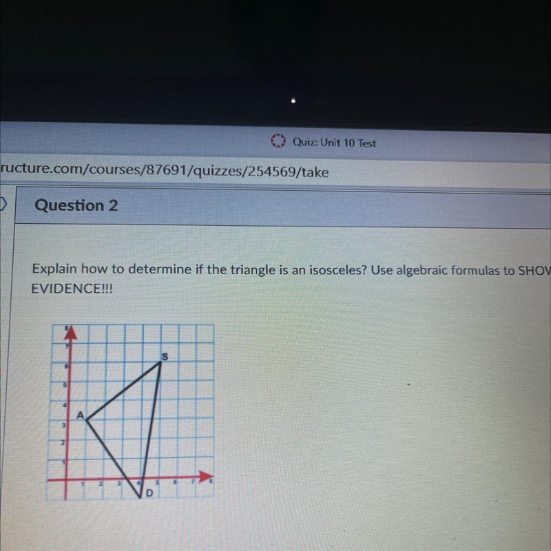 Explain how to determine if the triangle is an isosceles? Use algebraic formulas to-example-1