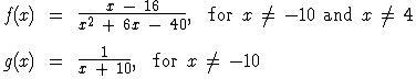 The functions f(x) and g(x) are defined below. (in the image attached) Which expression-example-1