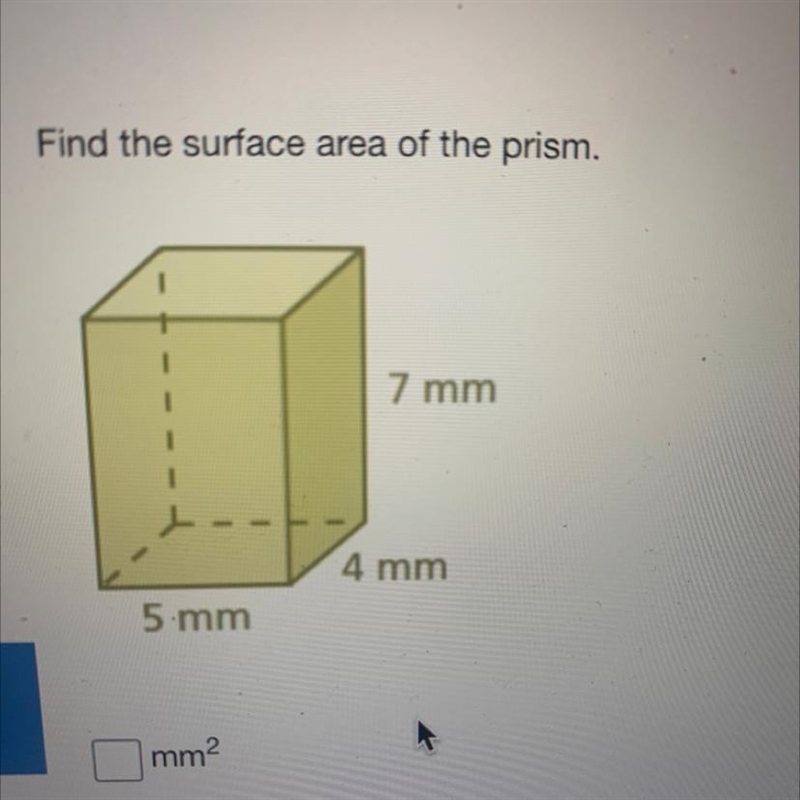 Find the surface area of the prism. 7 mm 4 mm 5 mm-example-1