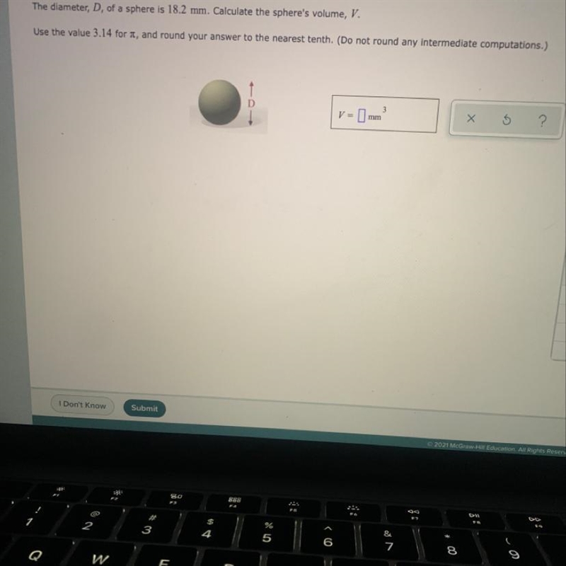 The diameter, D, of a sphere is 18.2 mm. Calculate the sphere's volume, V. Use the-example-1