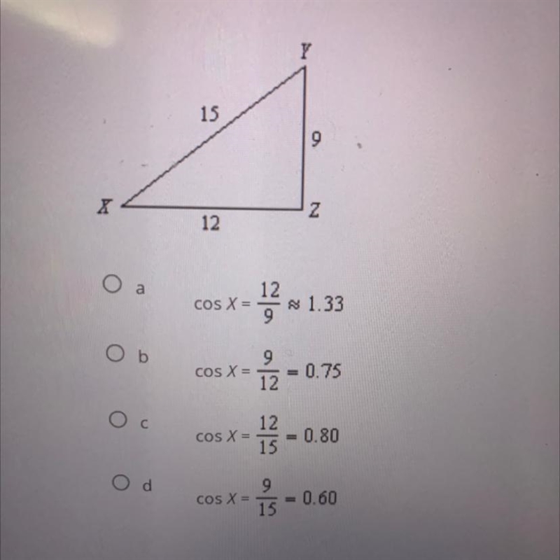 Write the trigonometric ratio for cos X as a fraction and as a decimal rounded to-example-1