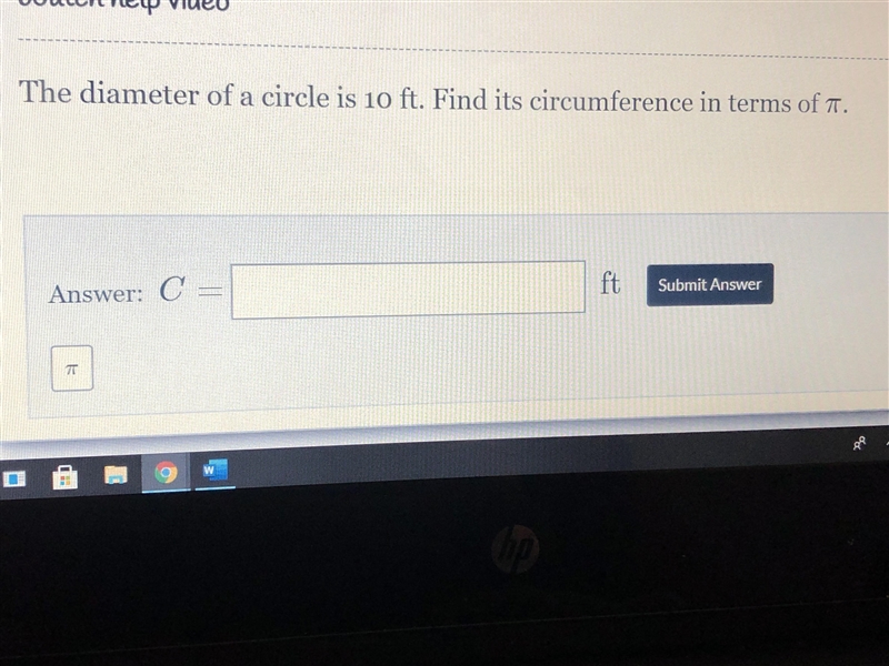 The diameter of a circle is 10 ft find it’s circumference in terms of pi.-example-1