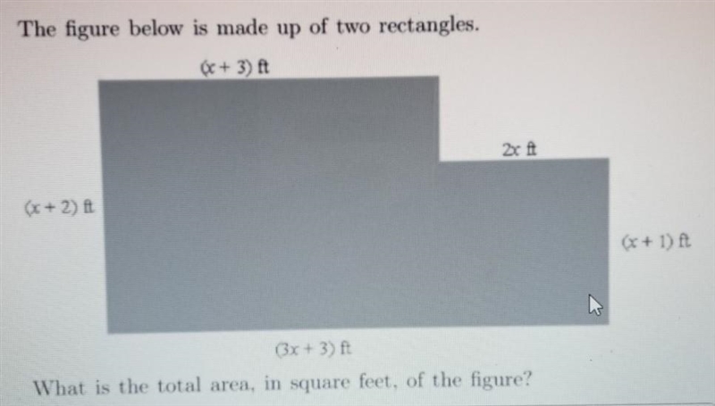 The figure below is made up of two rectangles. What is the total area, in square feet-example-1